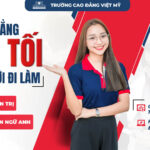 Tuyển sinh lớp tối, ngành Quản Trị và ngành Ngôn Ngữ Anh